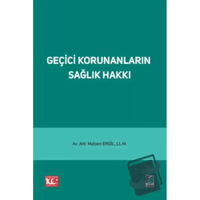 Geçici Korunanların Sağlık Hakkı