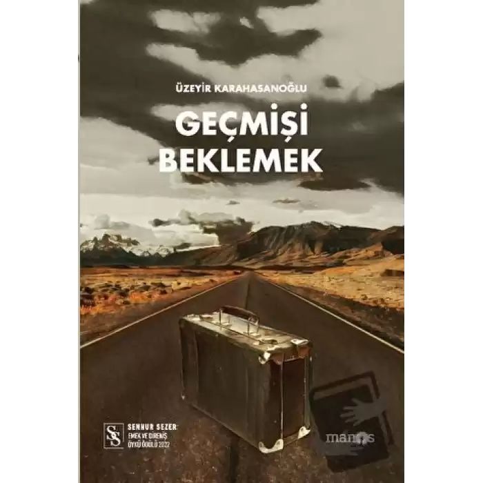 Geçmişi Beklemek