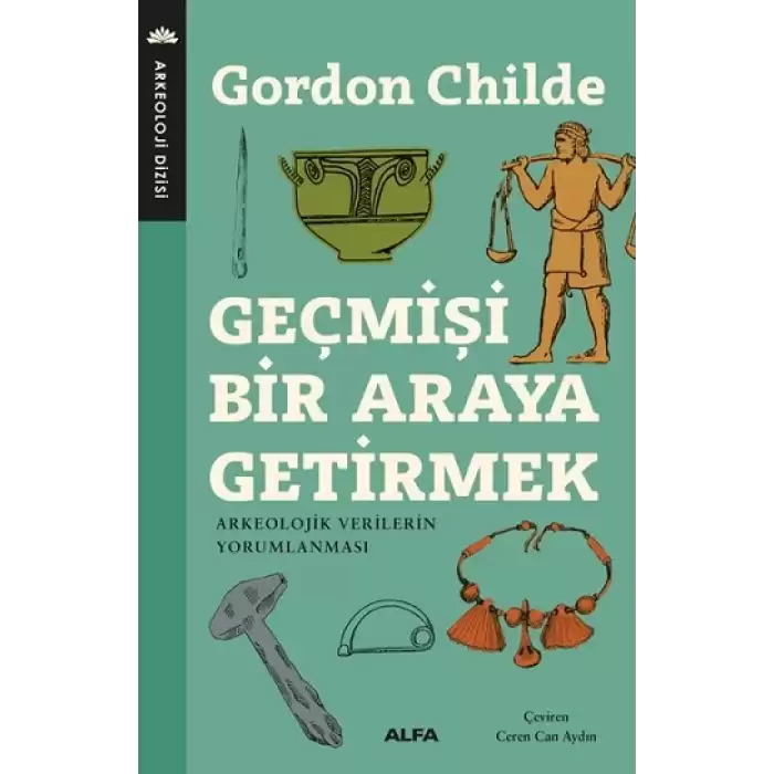 Geçmişi Bir Araya Getirmek