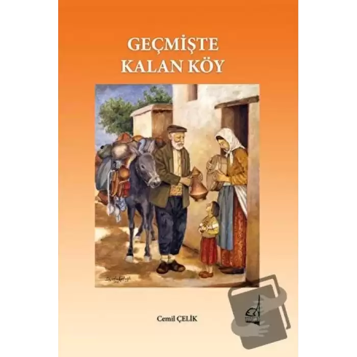 Geçmişte Kalan Köy