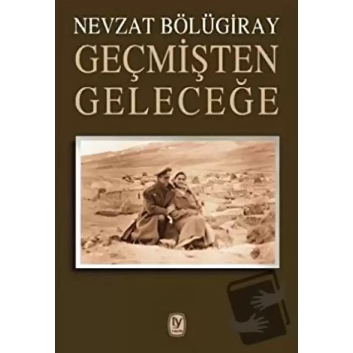 Geçmişten Geleceğe