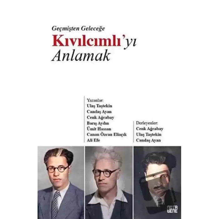 Geçmişten Geleceğe Kıvılcımlı’yı Anlamak