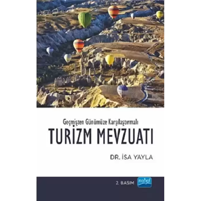 Geçmişten Günümüze Karşılaştırmalı Turizm Mevzuatı