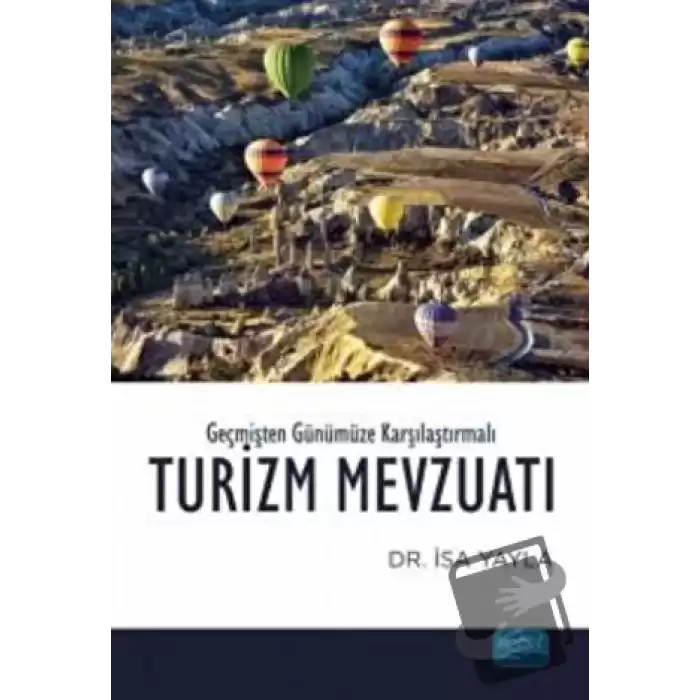 Geçmişten Günümüze Karşılaştırmalı Turizm Mevzuatı