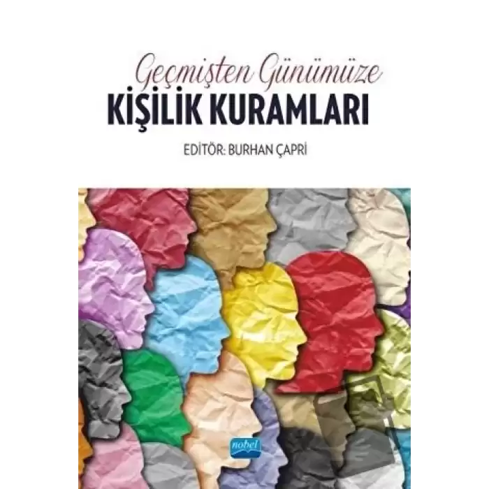 Geçmişten Günümüze Kişilik Kuramları