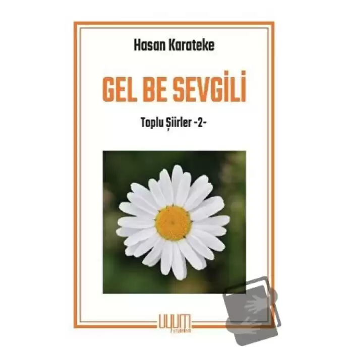 Gel Be Sevgili