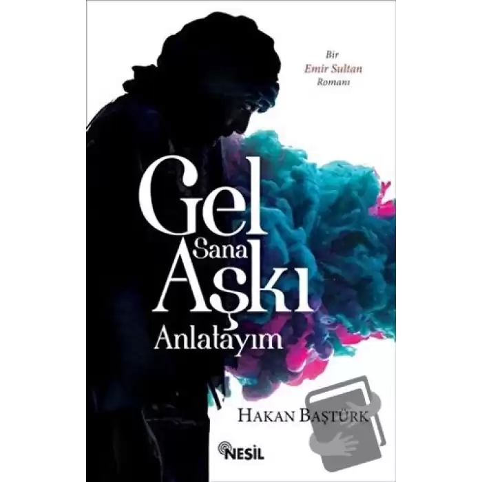 Gel Sana Aşkı Anlatıyım