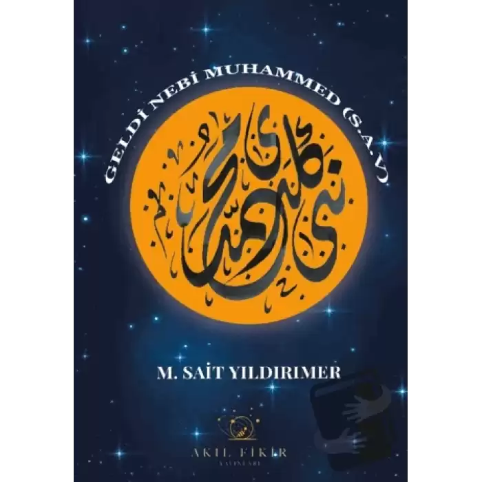 Geldi Nebi Muhammed (s.a.v.)