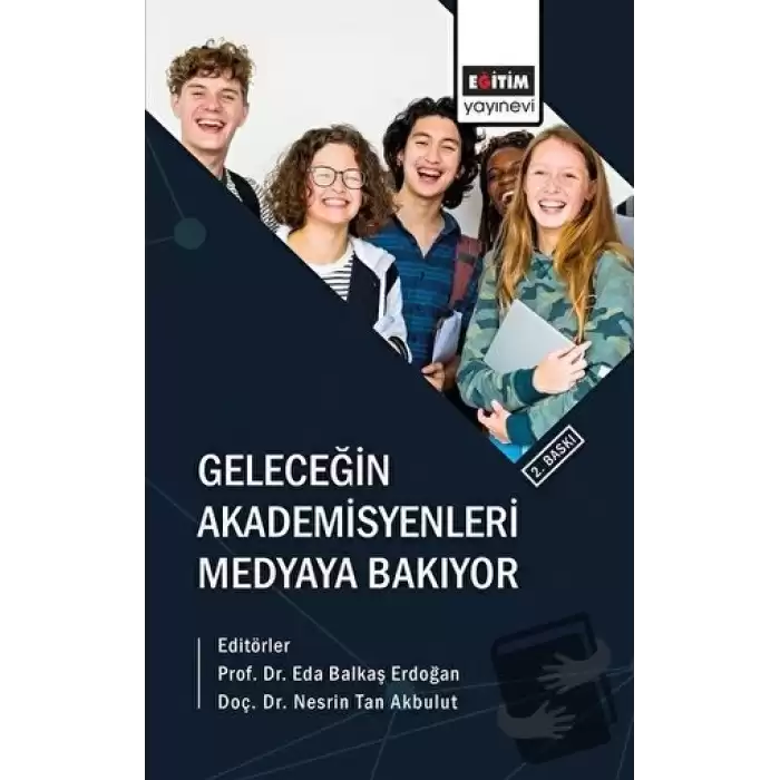 Geleceğin Akademisyenleri Medyaya Bakıyor