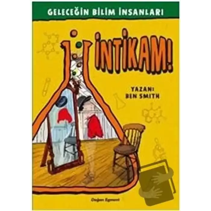 Geleceğin Bilim İnsanları - İntikam