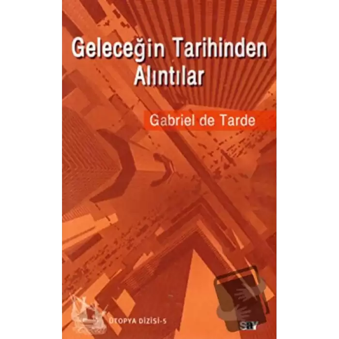 Geleceğin Tarihinden Alıntılar