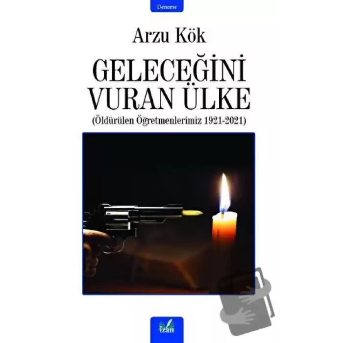 Geleceğini Vuran Ülke