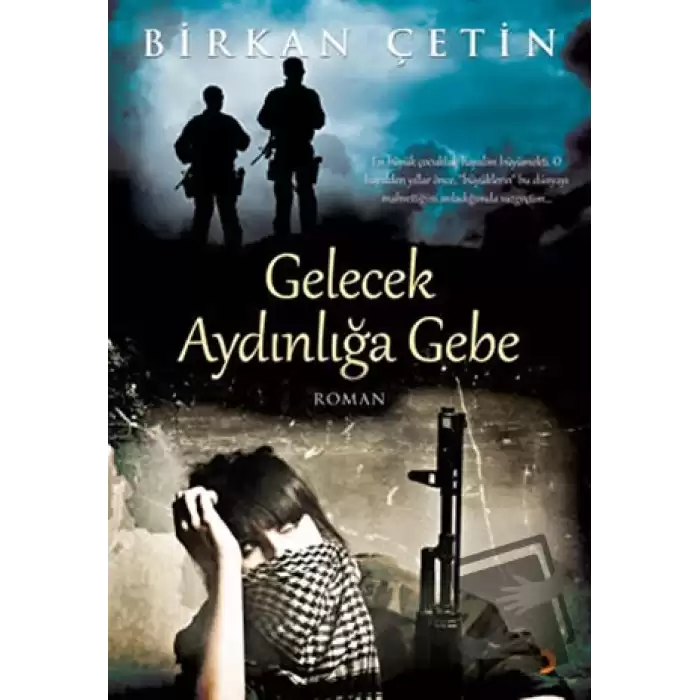 Gelecek Aydınlığa Gebe