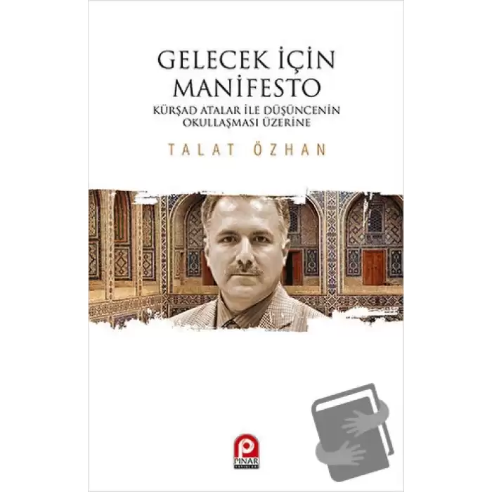 Gelecek İçin Manifesto