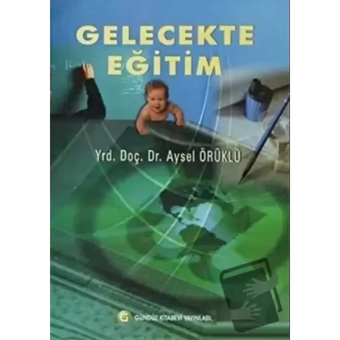 Gelecekte Eğitim