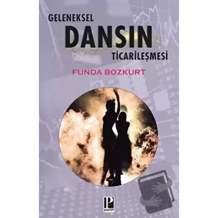 Geleneksel Dansın Ticarileşmesi