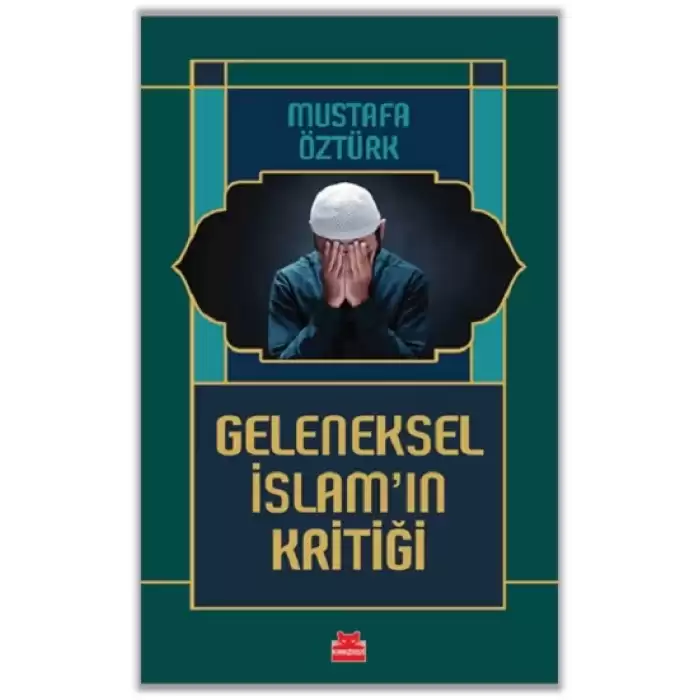 Geleneksel İslam’ın Kritiği