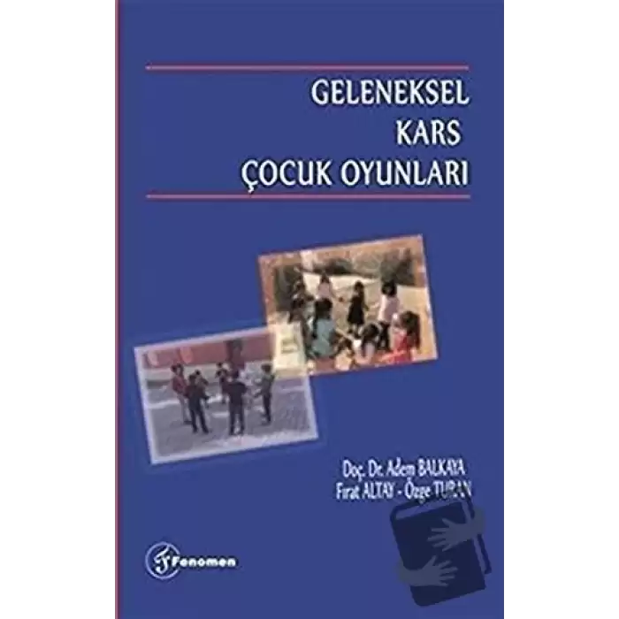 Geleneksel Kars Çocuk Oyunları