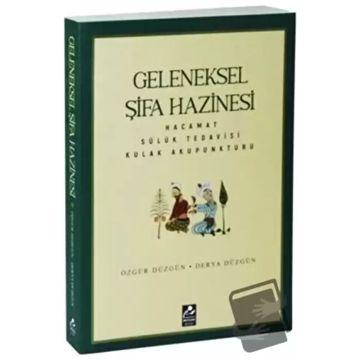 Geleneksel Şifa Hazinesi