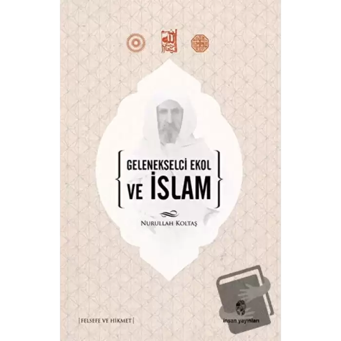 Gelenekselci Ekol ve İslam