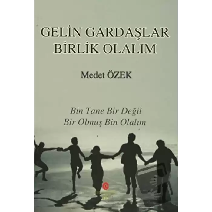 Gelin Gardaşlar Birlik Olalım