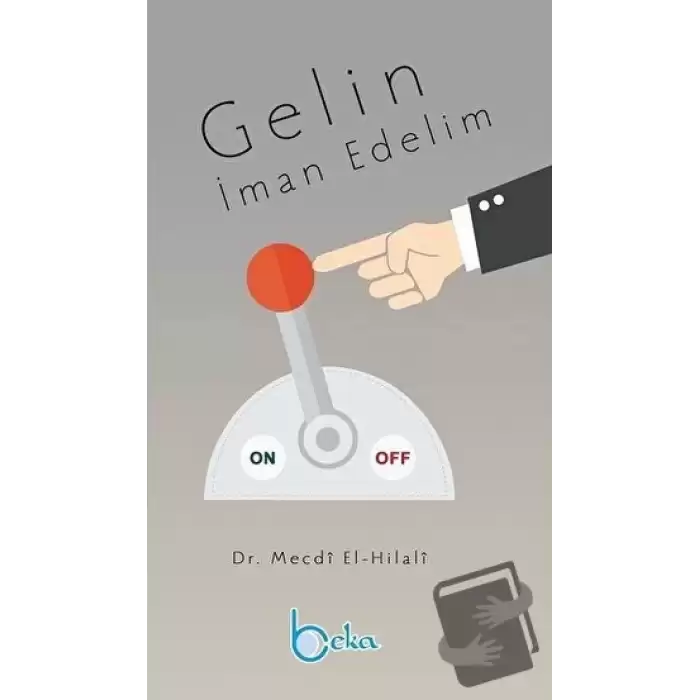 Gelin İman Edelim