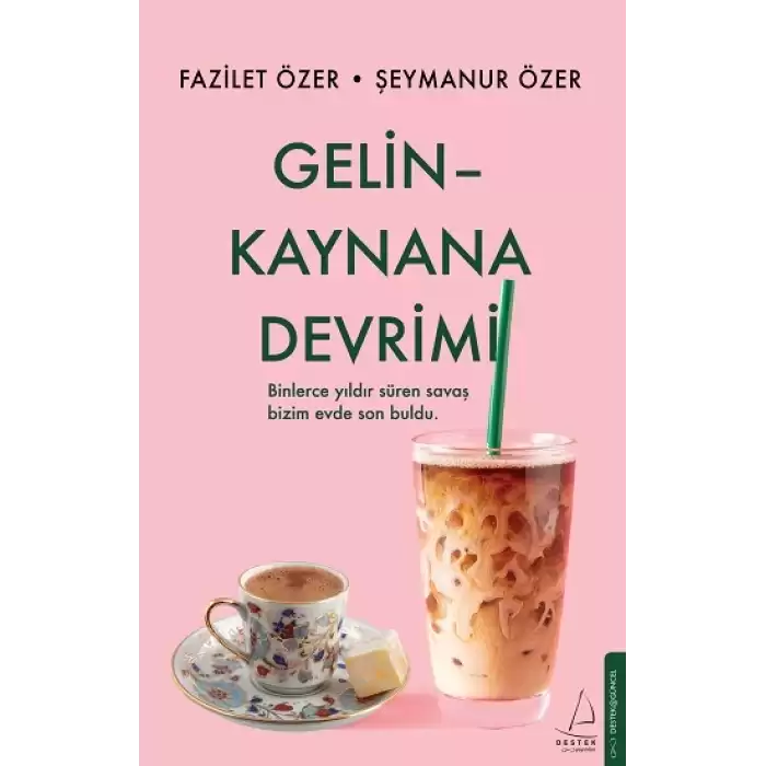 Gelin Kaynana Devrimi