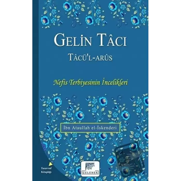 Gelin Tacı - Tacü’l-Arüs