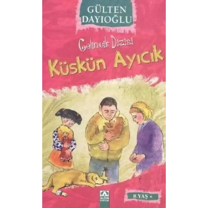 Gelincik Dizisi : Küskün Ayıcık