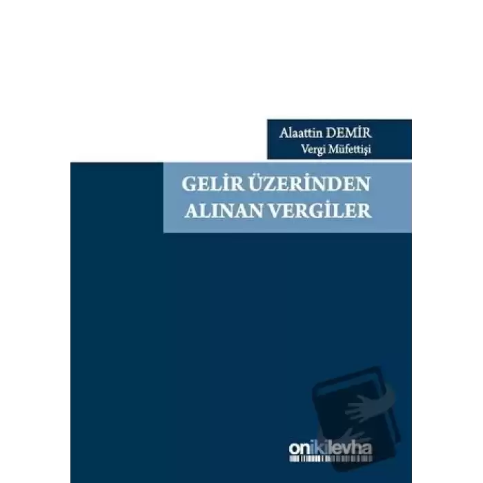 Gelir Üzerinden Alınan Vergiler