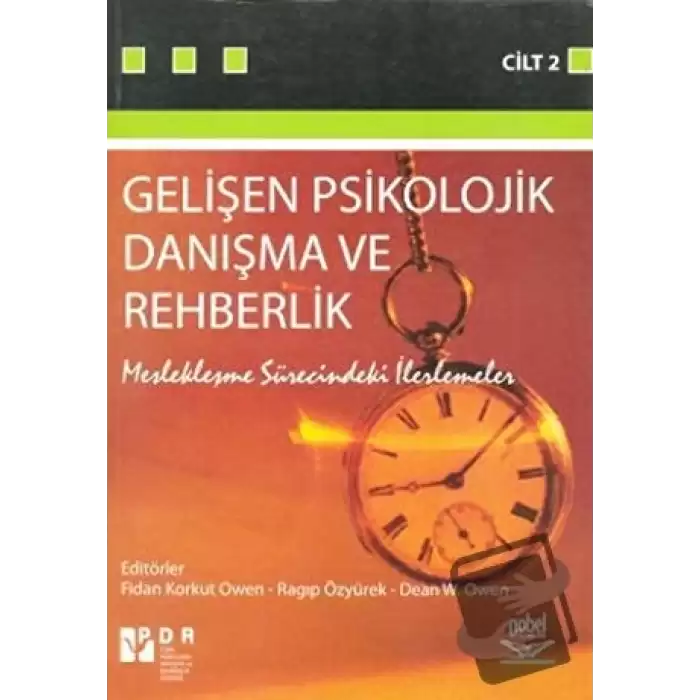 Gelişen Psikolojik Danışma ve Rehberlik Cilt: 2