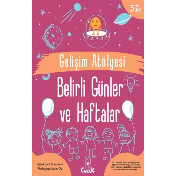 Gelişim Atölyesi Belirli Günler ve Haftalar