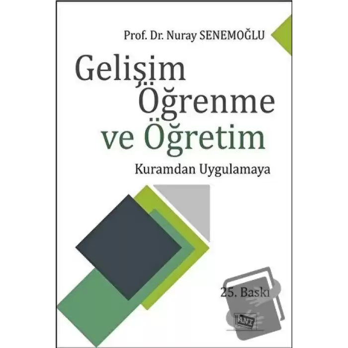 Gelişim Öğrenme ve Öğretim