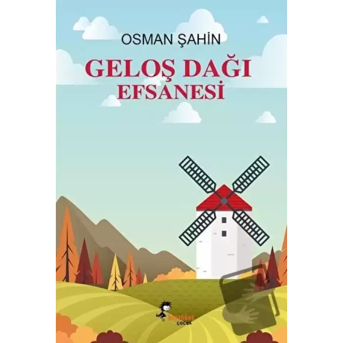 Geloş Dağı Efsanesi