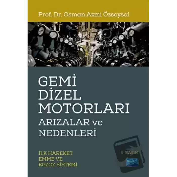 Gemi Dizel Motorları Arızalar ve Nedenleri