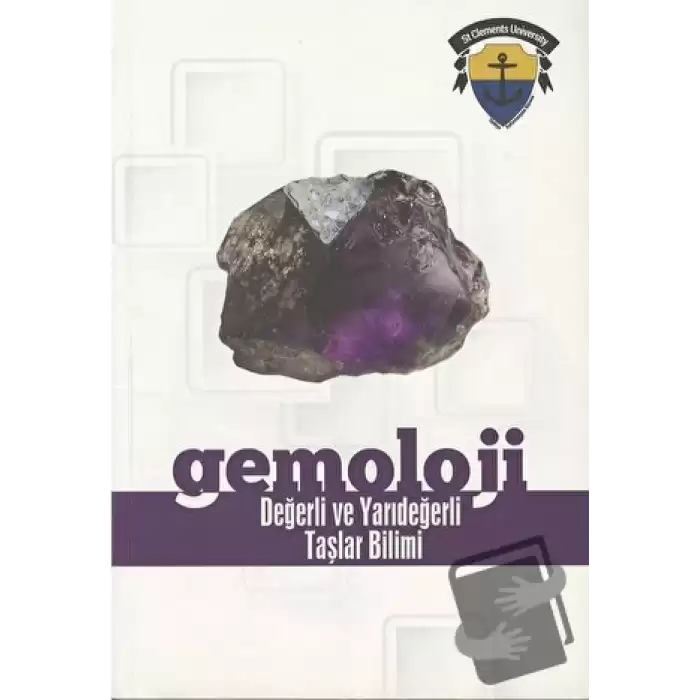 Gemoloji Değerli ve Yarıdeğerli Taşlar Bilimi