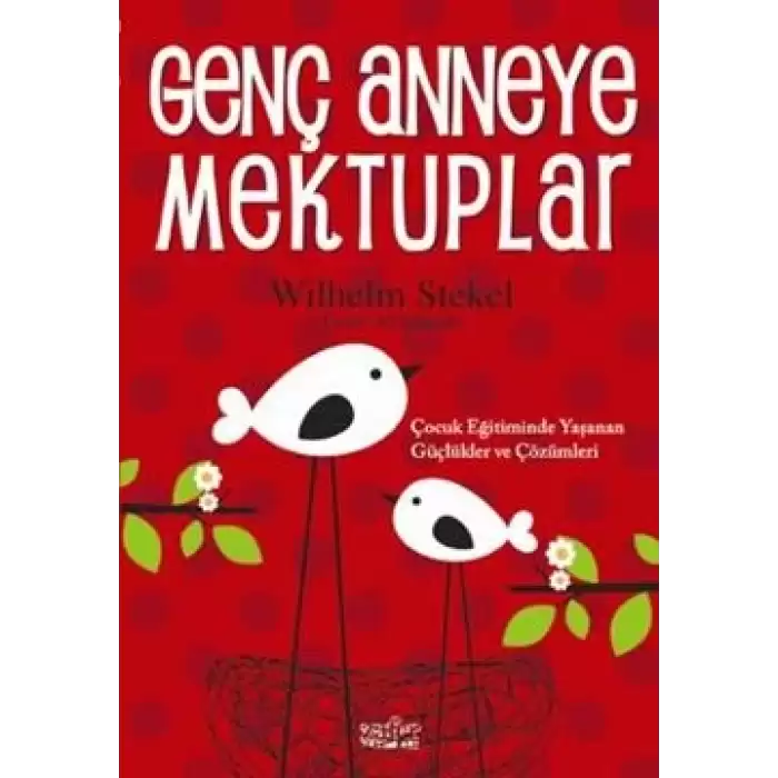 Genç Anneye Mektuplar