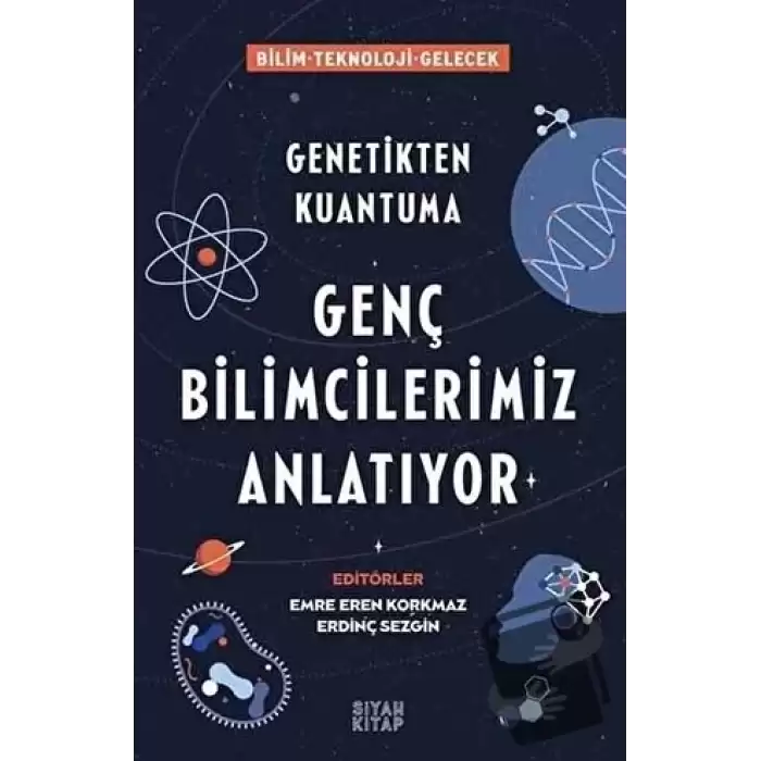 Genç Bilimcilerimiz Anlatıyor