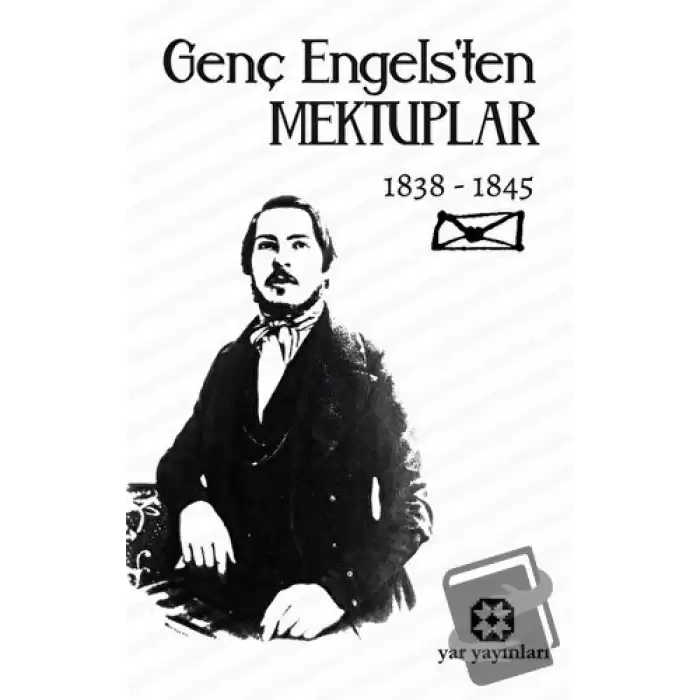 Genç Engels’ten Mektuplar