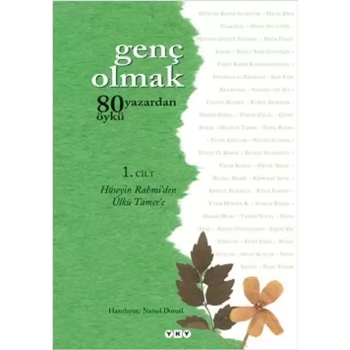 Genç Olmak 1: 80 Yazardan 80 Öykü