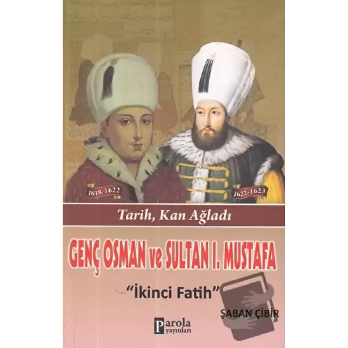 Genç Osman ve 1. Mustafa