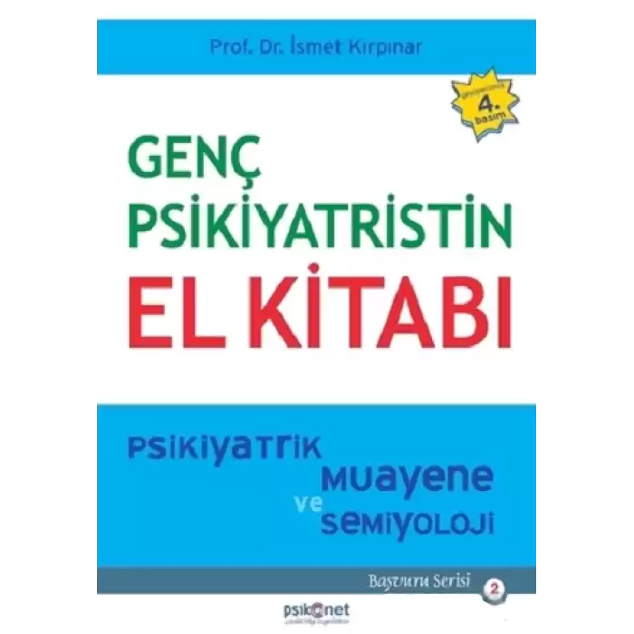 Genç Psikiyatristin El Kitabı