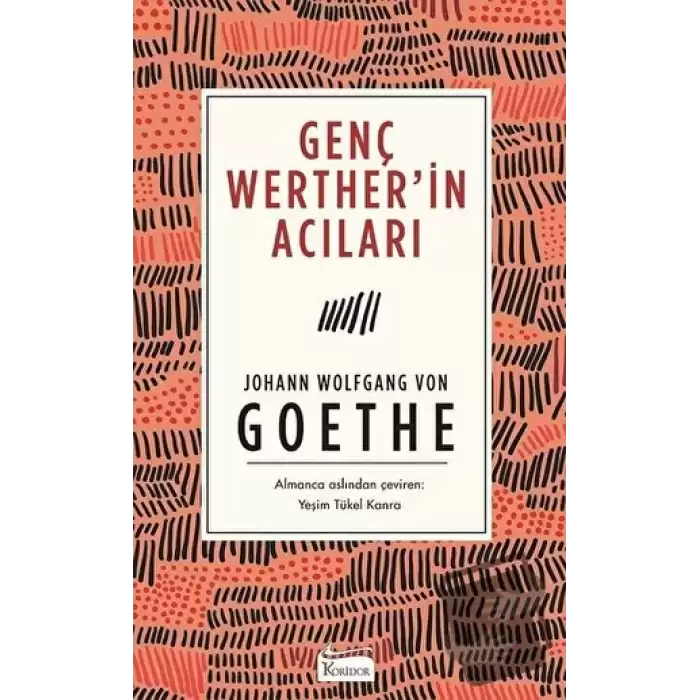 Genç Werther’in Acıları (Ciltli)