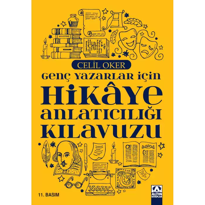 Genç Yazarlar İçin Hikaye Anlatıcılığı Kılavuzu