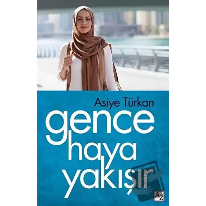 Gence Haya Yakışır