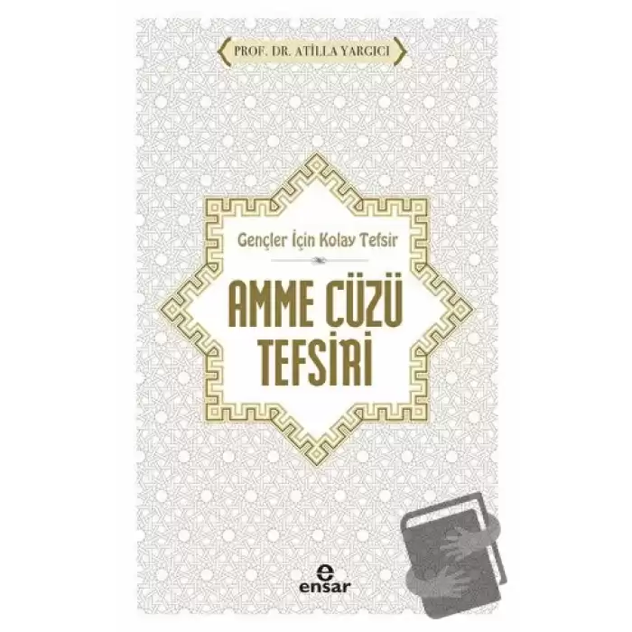 Gençler İçin Kolay Tefsir Amme Cüzü Tefsiri