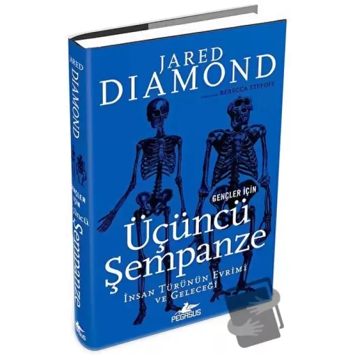 Gençler İçin Üçüncü Şempanze: İnsan Türünün Evrimi Ve Geleceği (Ciltli)