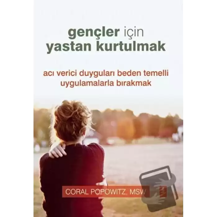 Gençler İçin Yastan Kurtulmak