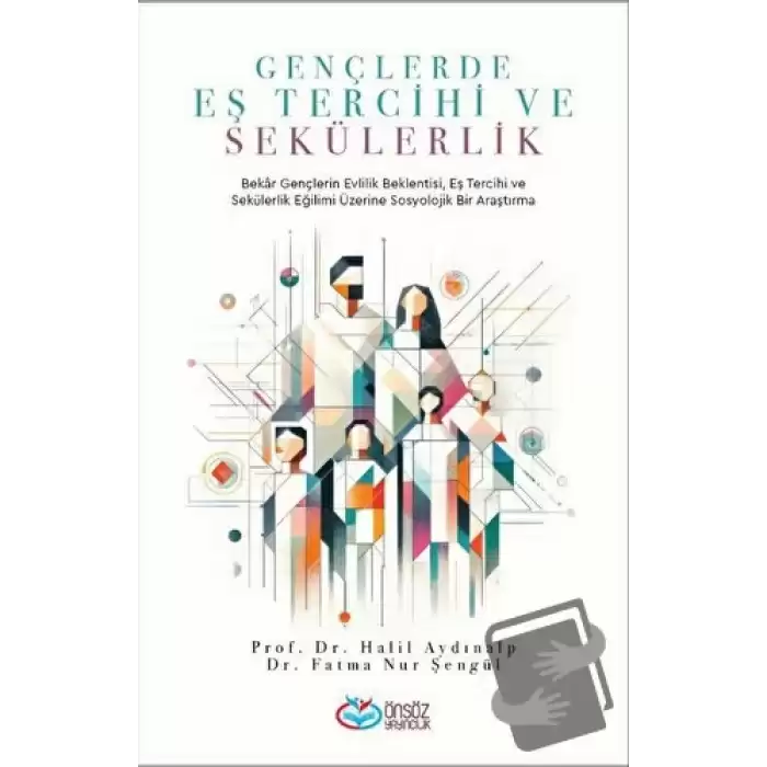 Gençlerde Eş Tercihi ve Sekülerlik