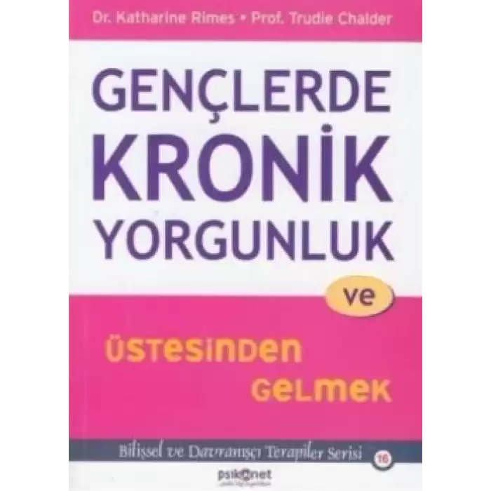 Gençlerde Kronik Yorgunluk ve Üstesinden Gelmek